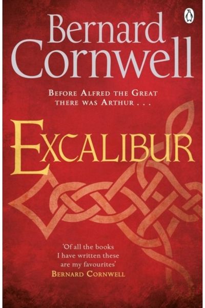Excalibur A Novel of Arthur