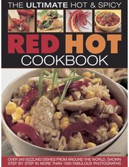 Red Hot!: a Cooks Encyclopedia of Fire and Spice