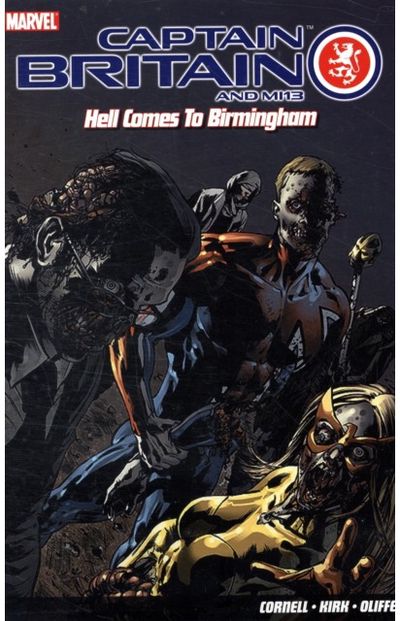 Captain Britain and MI13: Hell Comes to Birmingham