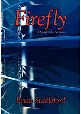 Firefly A Novel of the Far