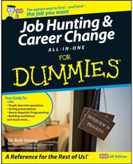 Job Hunting and Career Change All-In-One For Dummies, UK Edition