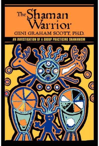 Shaman Warrior An Investigation of