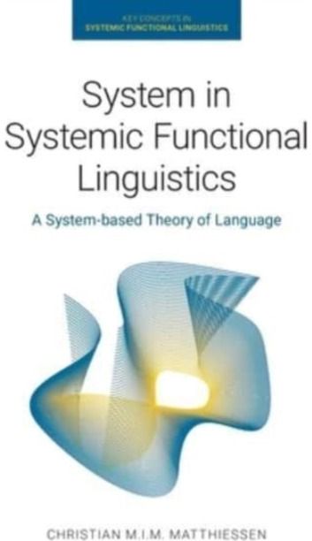 System in Systemic Functional Linguistics A System-Based