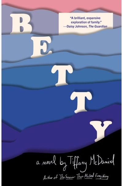 Betty A novel