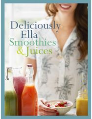 Deliciously Ella: Smoothies & Juices: Bite-size Collection Bite-size Collection