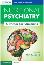 Nutritional Psychiatry: A Primer for Clinicians A Primer for Clinicians
