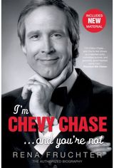 Im Chevy Chase ... and Youre Not
