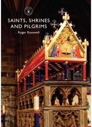 Saints, Shrines and Pilgrims