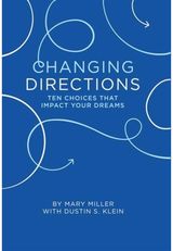 Changing Direction Ten Choices that