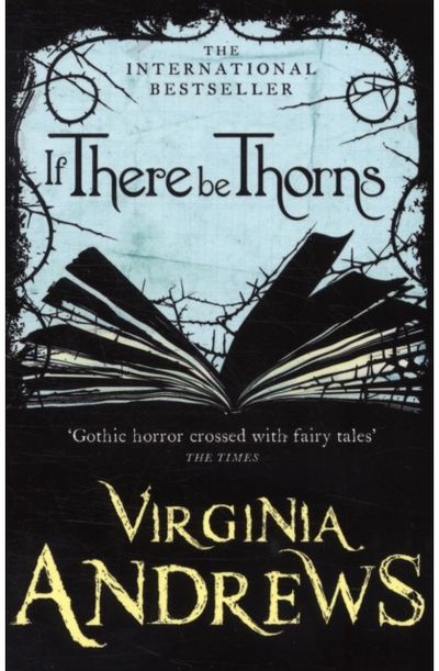 If There Be Thorns