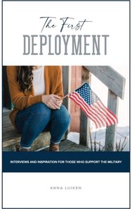 First Deployment