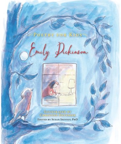 Poetry for Kids: Emily Dickinson