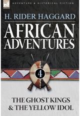 African Adventures 4-The Ghost Kings &