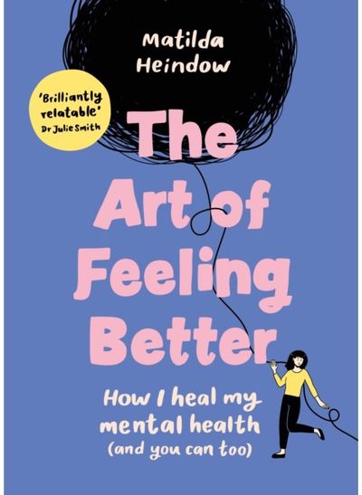 Art of Feeling How I heal my mental