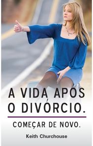 Vida Apos O Divorcio