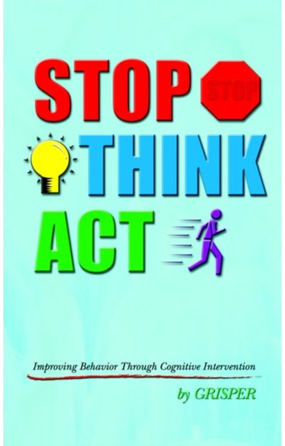 Stop Think Act Improving Behaviour