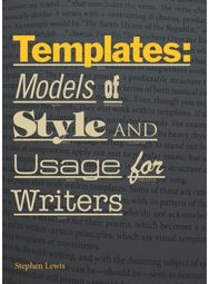 Templates: A Guide to Writing Sentences A Guide to Writing Sentences