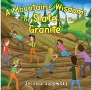 Mountains Wisdom The Slate and the