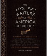 Mystery Writers of America Cookbook: Wickedly Good Meals and Desserts to Die For Wickedly Good Meals and Desserts to Die For