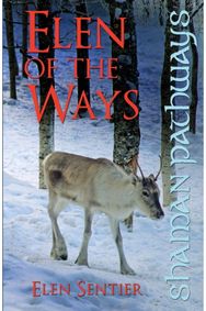 Shaman Pathways - Elen of the Ways: British Shamanism - Following the Deer Trods British Shamanism - Following the Deer Trods