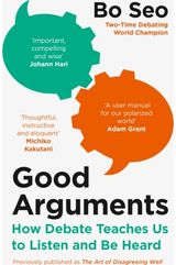 Good Arguments How Debate Teaches