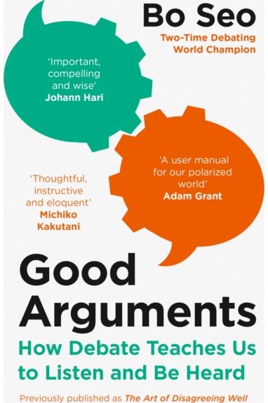 Good Arguments How Debate Teaches