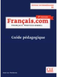 Francais.com Guide pedagogique B1