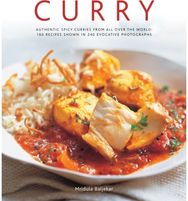 Curry: Authentic Spicy Curries from All Over the World: 160 Recipes Shown in 240 Evocative Photographs Curries from All Over the World: 160 Recipes Shown in 240 Evocative Photographs