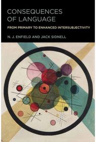 Consequences of Language: From Primary to Enhanced Intersubjectivity From Primary to Enhanced Intersubjectivity