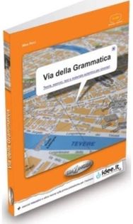 Via della Grammatica: Libro dello studente + versione interattiva online Libro dello studente + versione interattiva online