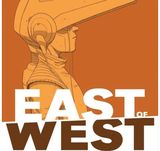 East of West Volume