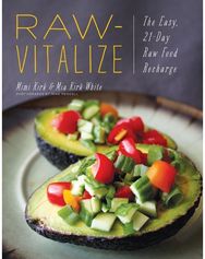 Raw-Vitalize: The Easy, 21-Day Raw Food Recharge The Easy, 21-Day Raw Food Recharge