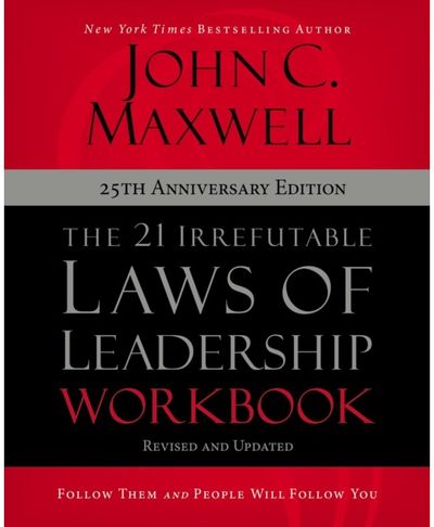 21 Irrefutable Laws Follow Them and