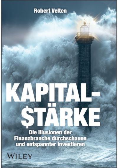 Kapitalstarke Die Illusionen der