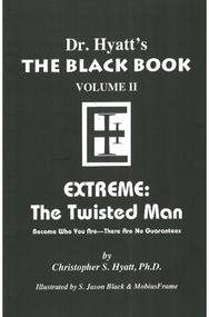 Black Book: Volume II: Extreme - The Twisted Man Volume II: Extreme - The Twisted Man
