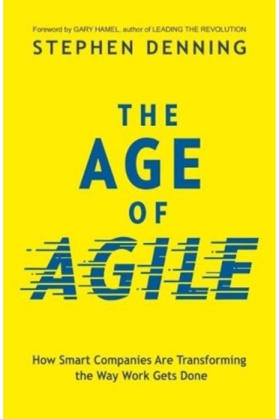 Age of Agile: How Smart Companies