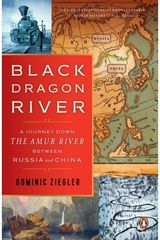 Black Dragon River A Journey Down the