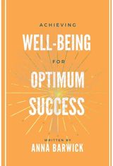 Achieving Well-being for Optimum Success
