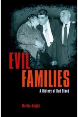 Evil Families A History of Bad