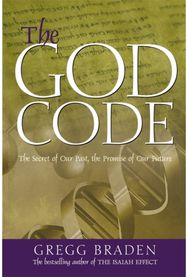 God Code: The Secret of Our Past, the Promise of Our Future The Secret of Our Past, the Promise of Our Future
