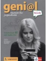 geni@l Klick: Arbeitsbuch B1 mit 2 Audio CDs Arbeitsbuch B1 mit 2 Audio CDs