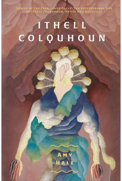 Ithell Colquhoun Genius of The Fern