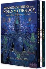 Wisdom Stories from Indian Mythology Namaha, Sarvam,