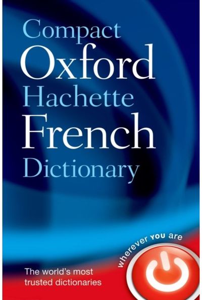 Compact Oxford-Hachette French Dictionary