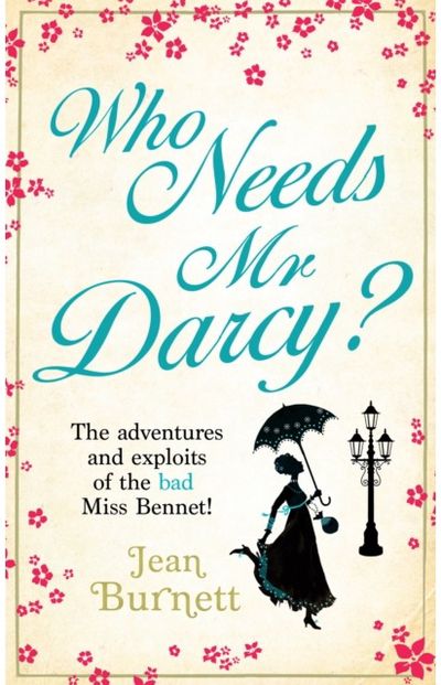 Who Needs Mr Darcy? heart-warming and
