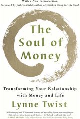 Soul of Money Transforming Your