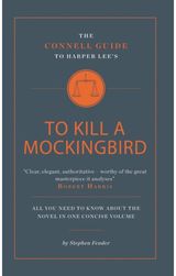 Connell Guide To Harper Lees To Kill a Mockingbird