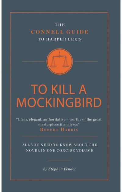 Connell Guide To Harper Lees To Kill a Mockingbird