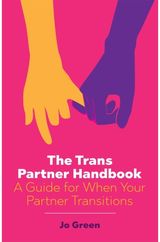Trans Partner A Guide for When