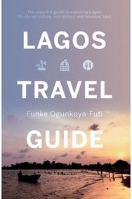 Lagos Travel Guide